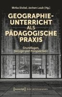 bokomslag Geographieunterricht als pädagogische Praxis