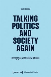 bokomslag Talking Politics and Society Again