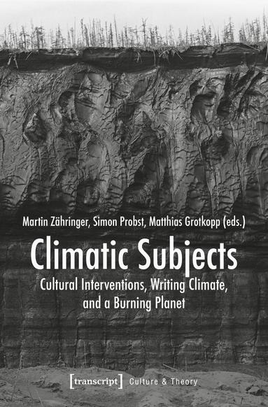 Martin Zähringer, Simon Probst, Matthias Grotkopp - Climatic Subjects, Häftad