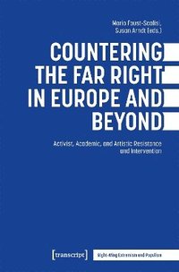 bokomslag Countering the Far Right in Europe and Beyond