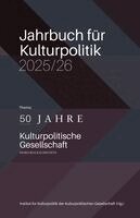 Norbert Sievers, Tobias J. Knoblich, Birgit Mandel - Jahrbuch für Kulturpolitik 2025/26, Häftad