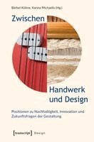 Bärbel Kühne, Karina Michaelis - Zwischen Handwerk und Design, Häftad