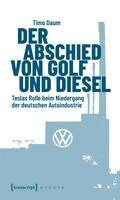 Der Abschied von Golf und Diesel, Häftad