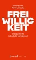 Philipp Schink, Philipp Lorig - Freiwilligkeit, Häftad