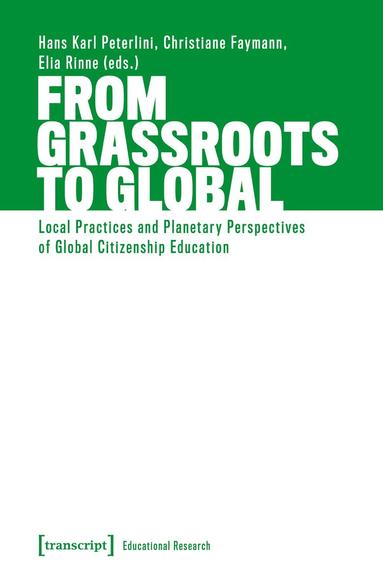 Hans Karl Peterlini, Christiane Faymann, Elisabeth Rinne - From Grassroots to Global, Häftad