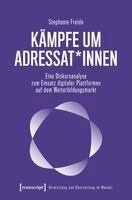 Stephanie Freide - Kämpfe um Adressat*innen, Häftad