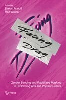 Evelyn Annuß, Raz Weiner - Facing Drag, Häftad
