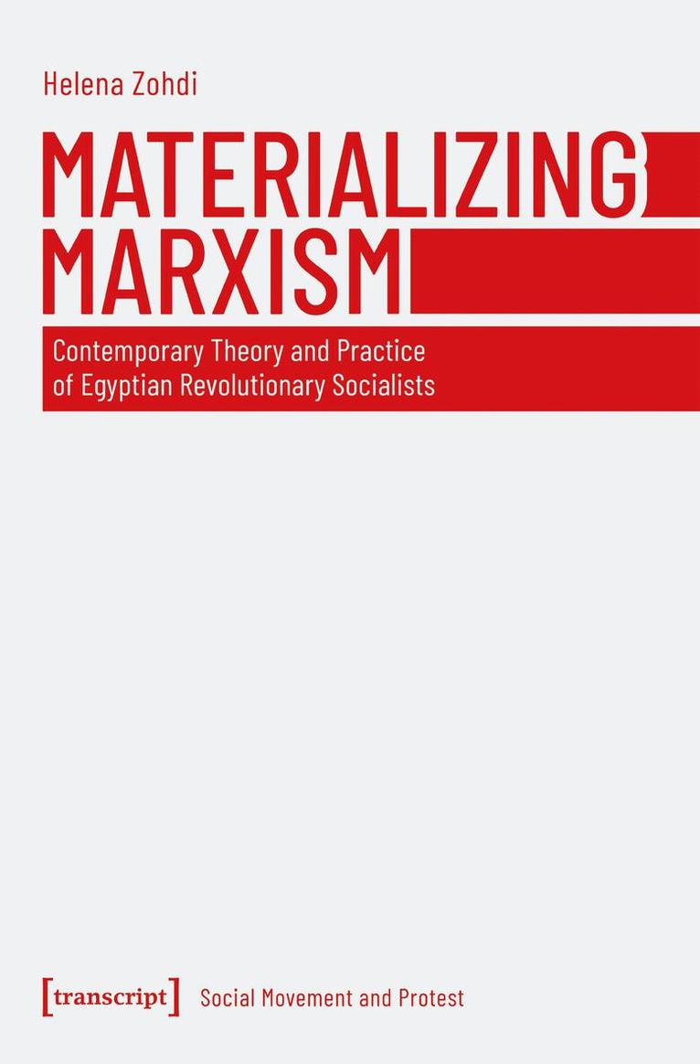 Helena Zohdi - Materializing Marxism, Häftad