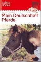 bokomslag LÜK. Mein Pferde-Deutschheft 4. Klasse