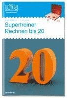 bokomslag LÜK. Supertrainer Rechnen bis 20