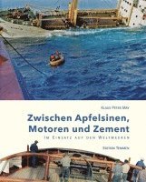 bokomslag Zwischen Apfelsinen, Motoren und Zement