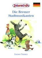 Die Bremer Stadtmusikanten 1