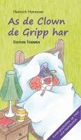 bokomslag As de Clown de Gripp harr / Als der Clown die Grippe hatte