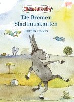 bokomslag Die Bremer Stadtmusikanten. Sonderausgabe niederdeutsch