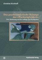 bokomslag Das psychoanalytische Konzept der »Nachträglichkeit«