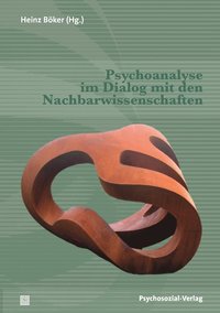 bokomslag Psychoanalyse im Dialog mit den Nachbarwissenschaften