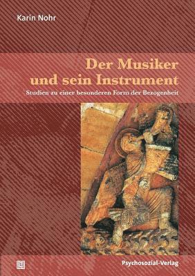 Karin Nohr - Musiker und sein Instrument, Häftad