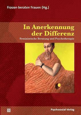 Wiener Institut Frauen Beraten Frauen, Wien Frauen Beraten Frauen - In Anerkennung Der Differenz, Häftad