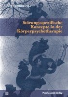 bokomslag Störungsspezifische Konzepte in der Körperpsychotherapie