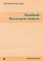 Vita Heinrich-Clauder - Handbook Bioenergetic Analysis, Häftad