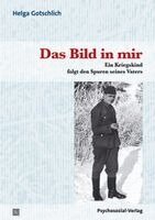 Helga Gotschlich - Das Bild in mir, Häftad