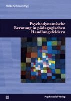 Heike Schnoor - Psychodynamische Beratung in pädagogischen Handlungsfeldern, Häftad