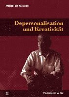 bokomslag Depersonalisation und Kreativität