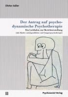 bokomslag Der Antrag auf psychodynamische Psychotherapie