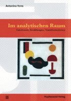 Antonino Ferro - Im analytischen Raum, Häftad