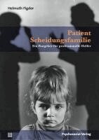Helmuth Figdor - Patient Scheidungsfamilie, Häftad