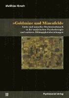bokomslag »Goldmine und Minenfeld«