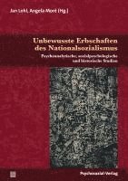 bokomslag Unbewusste Erbschaften des Nationalsozialismus