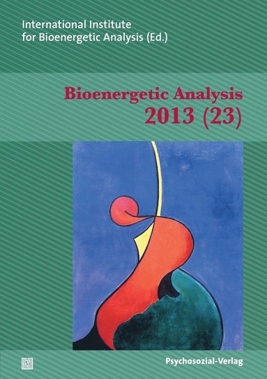 Vincentia Schroeter, Margit Koemeda-Lutz - Bioenergetic Analysis, Häftad