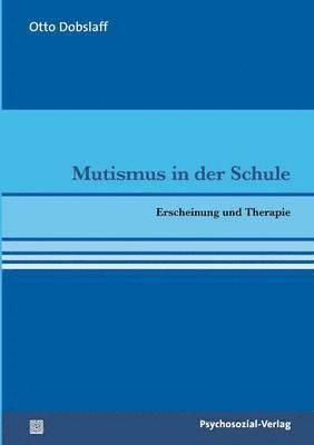 Mutismus in der Schule 1