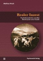 Mathias Hirsch - Realer Inzest, Häftad