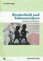 Inés Brock - Bruderheld und Schwesterherz, Häftad