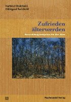 Hartmut Radebold, Hildegard Radebold - Zufrieden älterwerden, Häftad