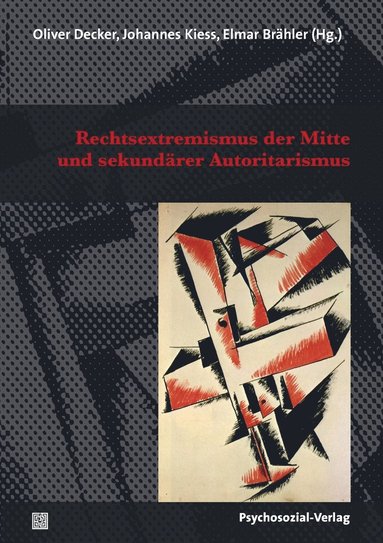 bokomslag Rechtsextremismus der Mitte und sekundärer Autoritarismus