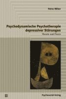 bokomslag Psychodynamische Psychotherapie depressiver Störungen