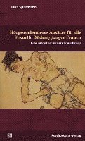 bokomslag Körperorientierte Ansätze für die Sexuelle Bildung junger Frauen
