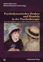 Psychodynamisches Denken und Handeln in der Psychotherapie 1