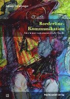 Borderline-Kommunikation 1