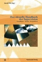 Harald Pühl - Das aktuelle Handbuch der Supervision, Häftad