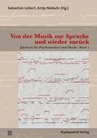 Sebastian Leikert, Antje Niebuhr - Von der Musik zur Sprache und wieder zurück, Häftad