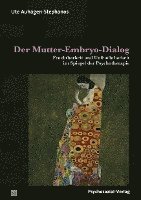 bokomslag Der Mutter-Embryo-Dialog