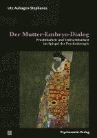 bokomslag Der Mutter-Embryo-Dialog