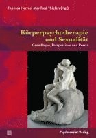 bokomslag Körperpsychotherapie und Sexualität