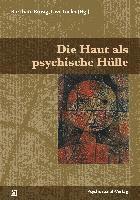 bokomslag Die Haut als psychische Hülle