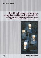 Die Erweiterung der psychoanalytischen Behandlungstechnik 1