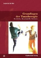 bokomslag Grundlagen der Tanztherapie